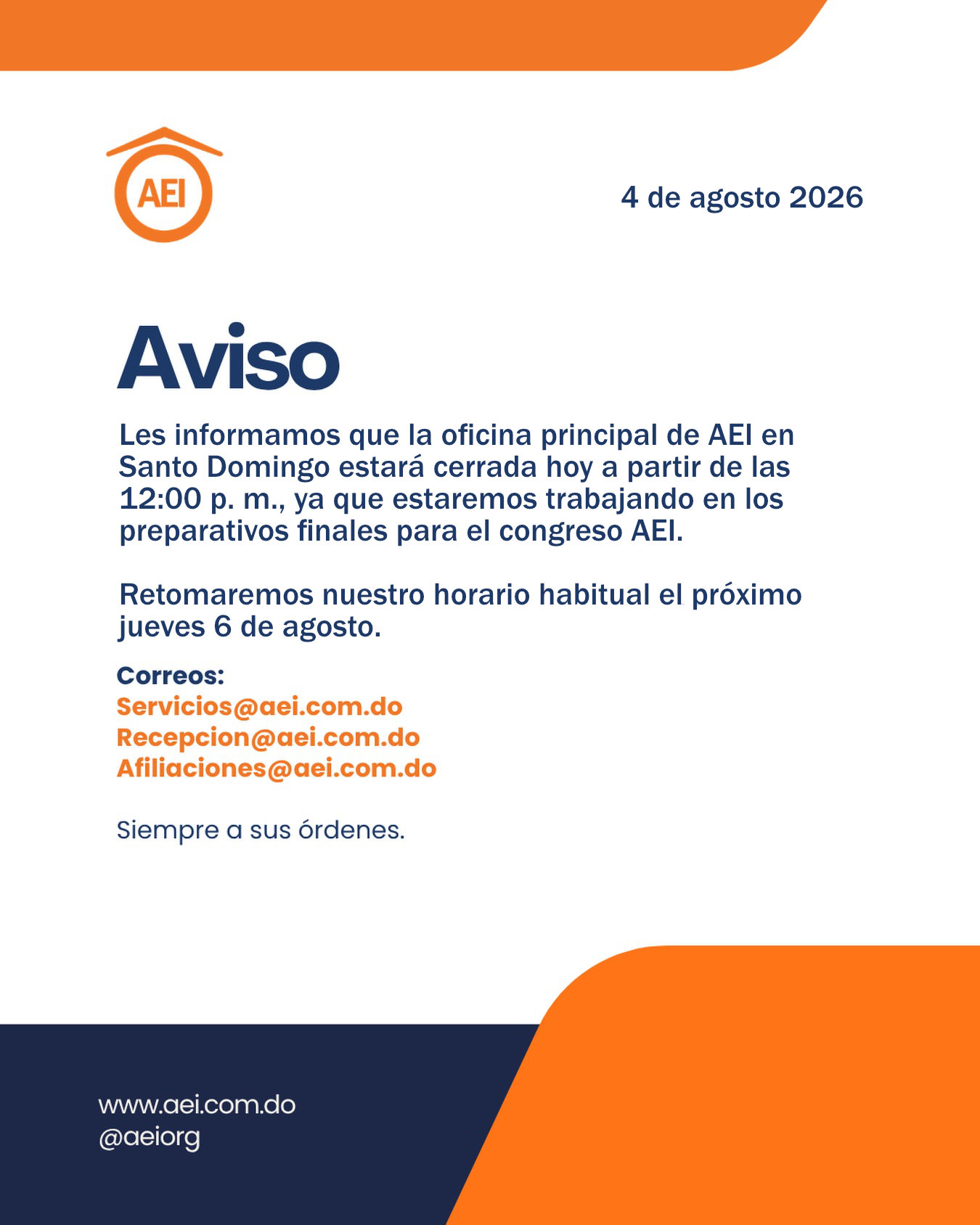 Les informamos que oficina principal de AEI estará cerrada a partir de las 12pm